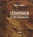 Ledarboken : att leda studiegrupper